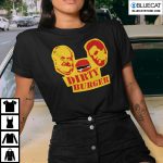 Dirty Burger Shirt 1