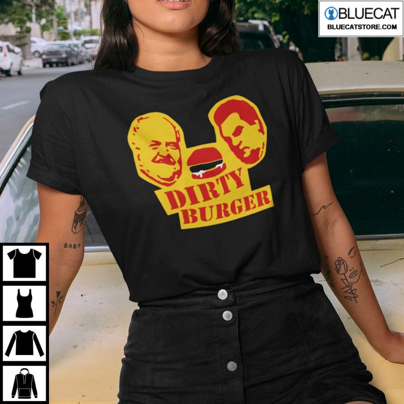 Dirty Burger Shirt 1