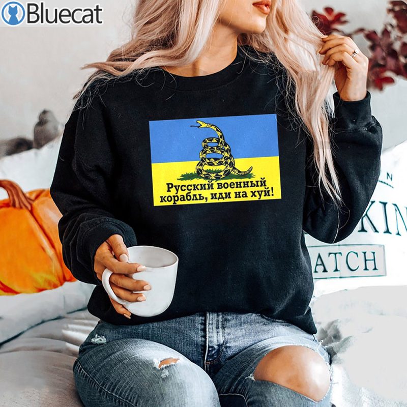 Dont tread Snake Russian Warship Go F Yourself T Shirt 1