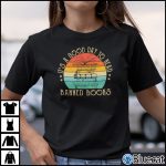 I Read Banned Books Shirt Its A Good Day To Read Banned Books Vintage T shirt 1