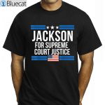 Judge Jackson To Supreme Court Justice Shirt 1