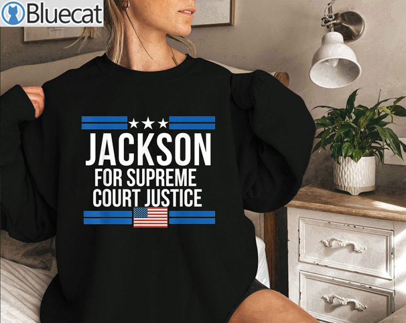 Judge Jackson To Supreme Court Justice Shirt
