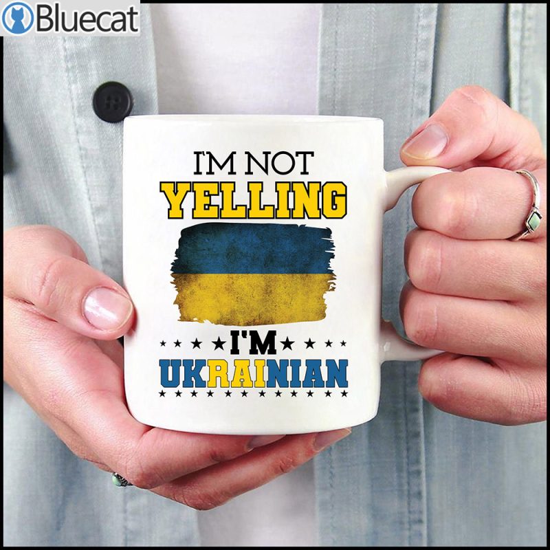Stop War Ukraine Im Not Yelling Ukrainian Mug 1