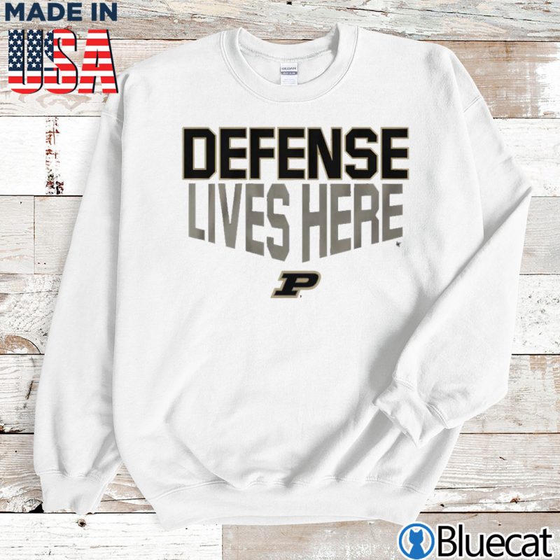 Sweatshirt Purdue Basketball Defense Lives Here T shirt