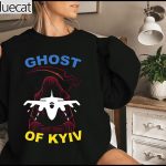 The Ghost Of Kyiv I Stand With Ukraine T shirt Sweatshirt 1