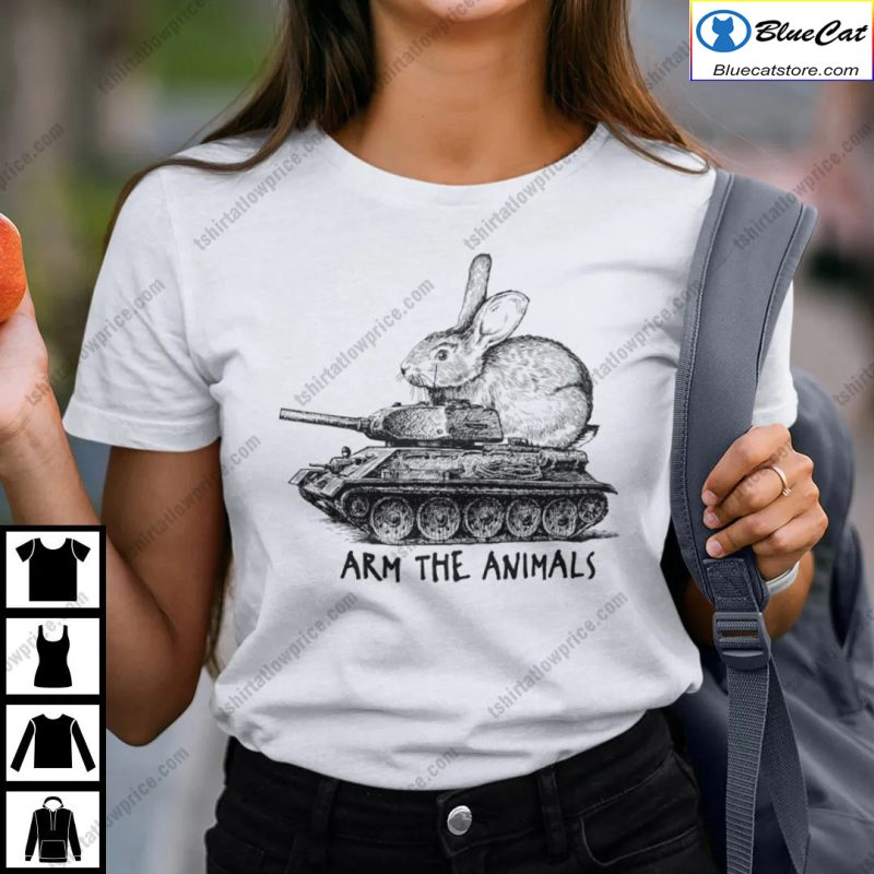Arm The Animals Bunny Easter Day Shirt