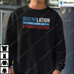 Bidenflation The Cost Of A Corrupt Election T Shirt 1