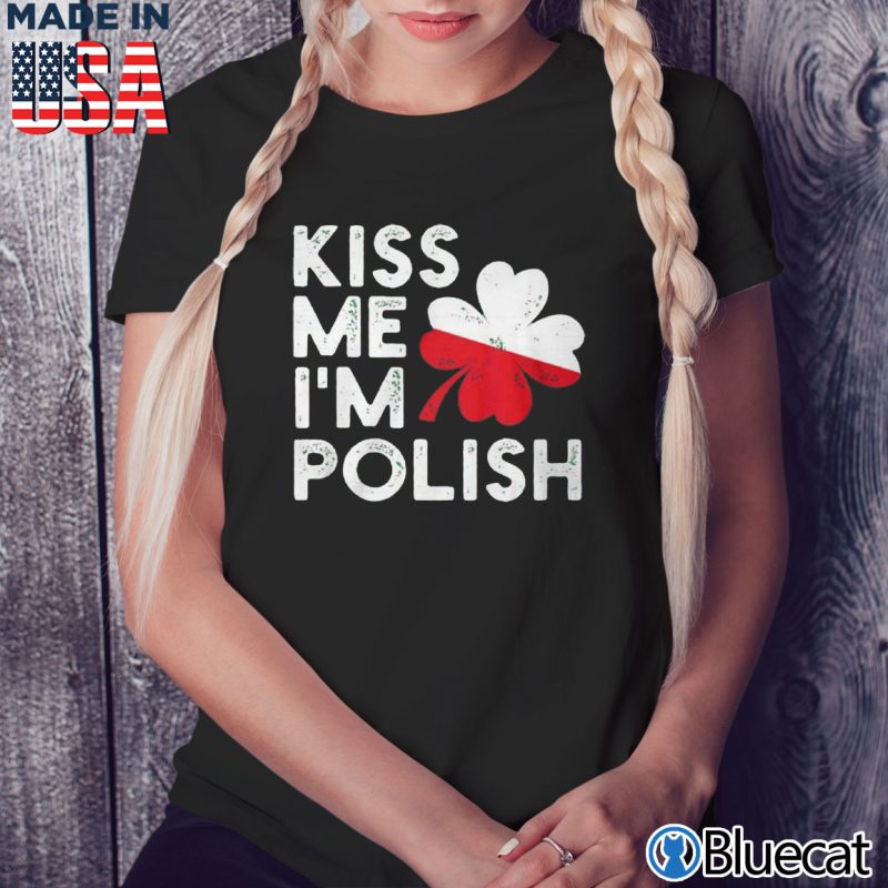 Black Ladies Tee Kiss me Im Polish T shirt