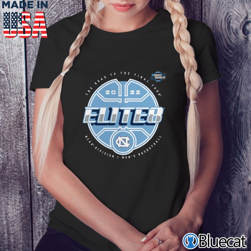 Black Ladies Tee North Carolina Tar Heels 2022 NCAA Mens Basketball Tournament March Madness Elite Eight T Shirt