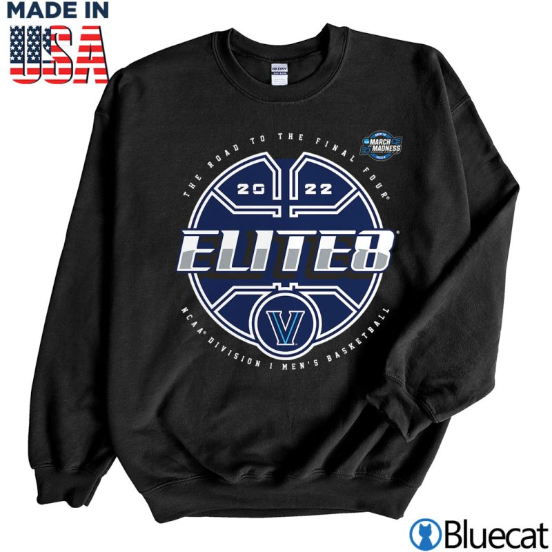 Black Sweatshirt Villanova Wildcats 2022 Tournament March Madness Elite Eight Elite T Shirt