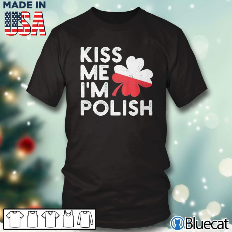 Black T shirt Kiss me Im Polish T shirt