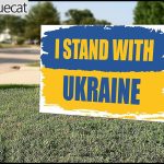 I Stand With Ukraine Pray For Ukrainan Yard Sign 1