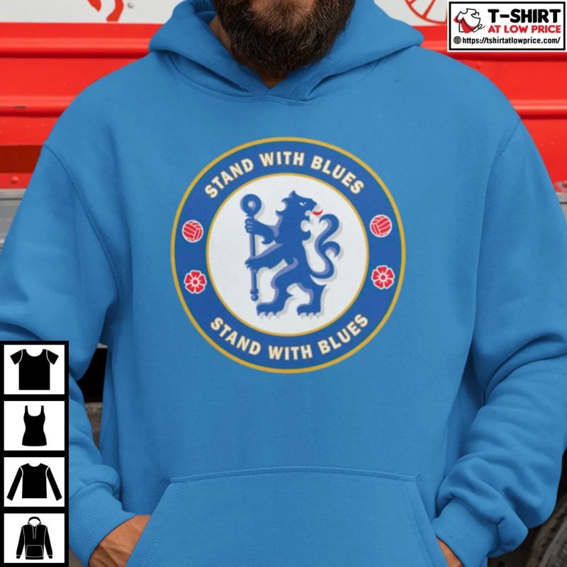 Stand With Blues Shirt Stand With Chelsea Tee 1