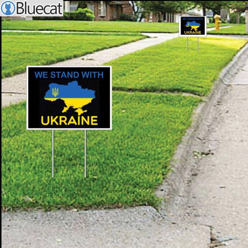We Stand With Ukraine Yard Sign 1