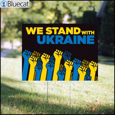 We Stand With Ukraine Yard Sign Stop The War 1