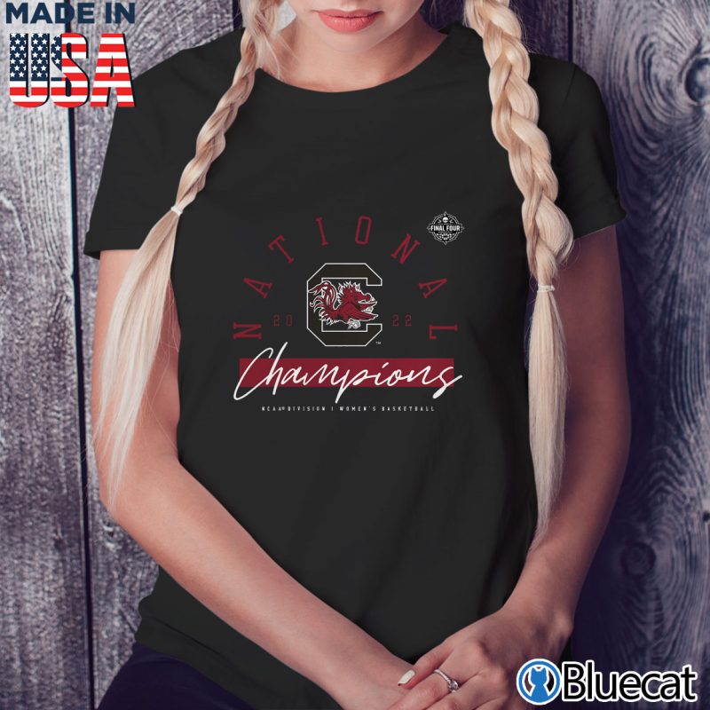 Black Ladies Tee South Carolina Gamecocks 2022 NCAA Womens Basketball National Champions Regulation T Shirt
