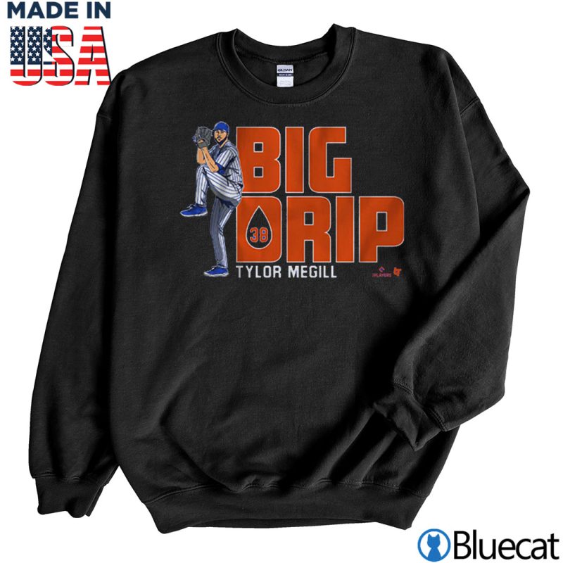 Black Sweatshirt Tylor Megill Big Drip 38 T Shirt