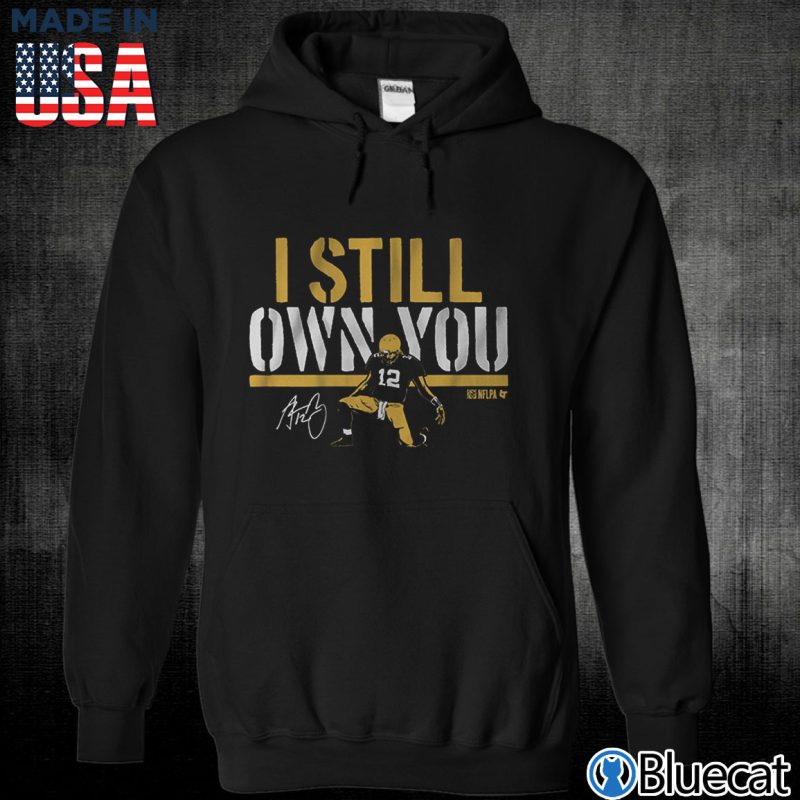Black Unisex Hoodie Aaron Rodgers I Still Own You T shirt