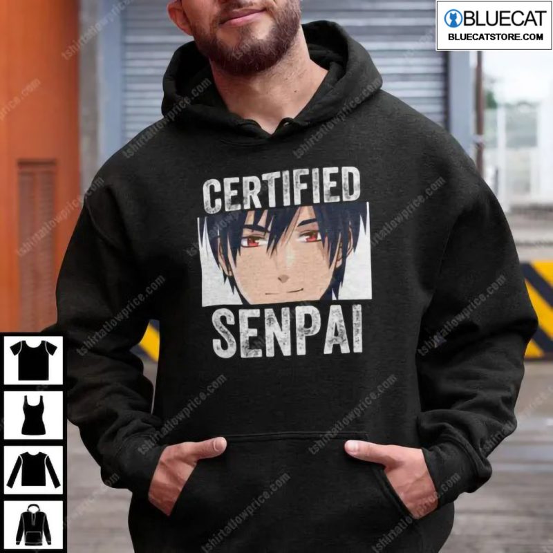 Certified Senpai Anime Shirt 1