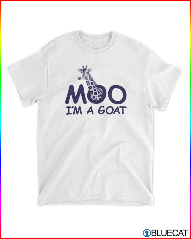 Giraffe Moo Im a Goat T Shirt 1