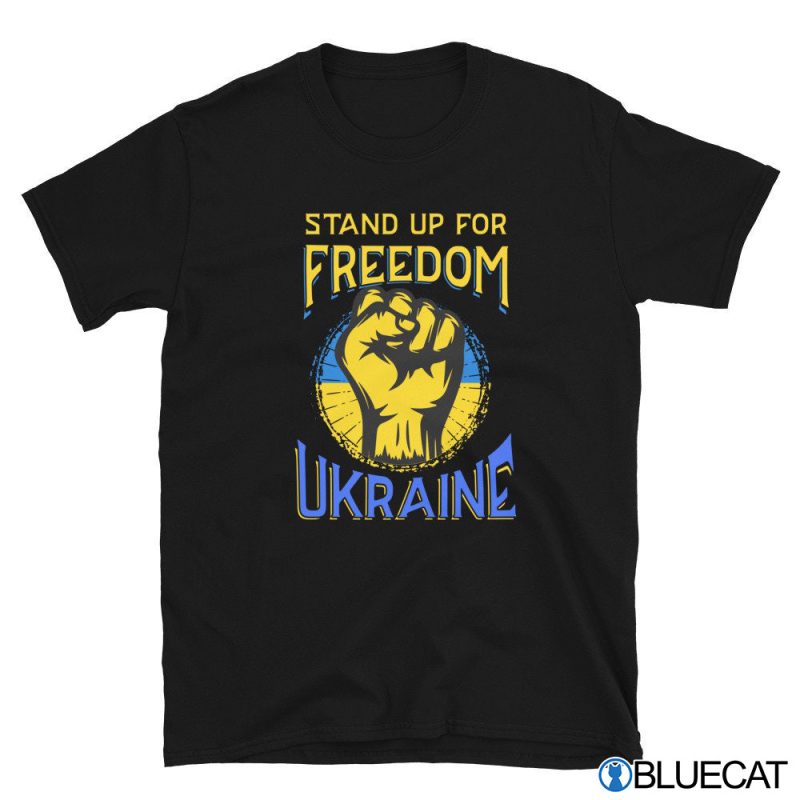 Stand Up For Freedom Ukraine Shirt 2