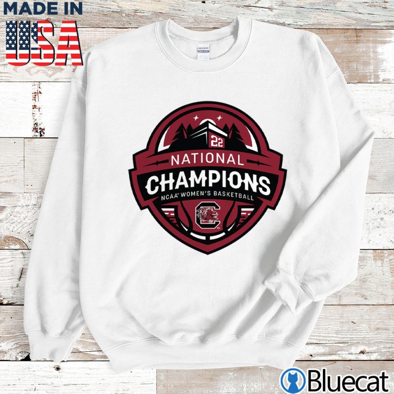 Sweatshirt South Carolina Gamecocks 2022 NCAA Womens Basketball National Champions Buzzer T Shirt