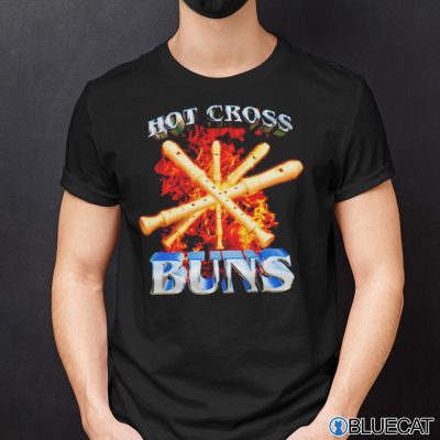 Hot Cross Buns Shirt 1