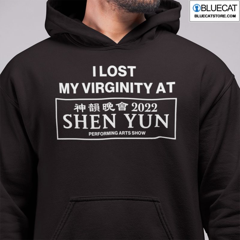 I Lost My Virginity At Shen Yun Shirt 2