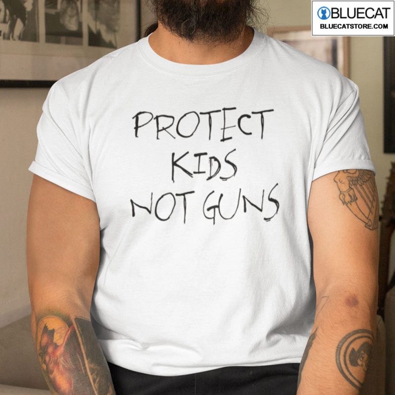 Protect Kids Not Guns Shirt 1