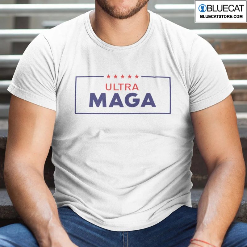 Ultra MAGA Donald Trump Lovers Shirt