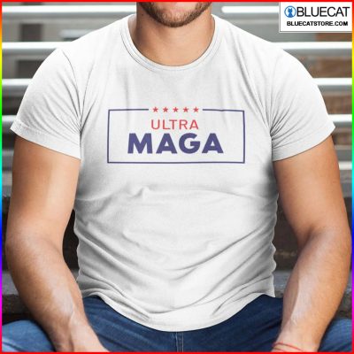 Ultra MAGA Donald Trump Lovers Shirt 1