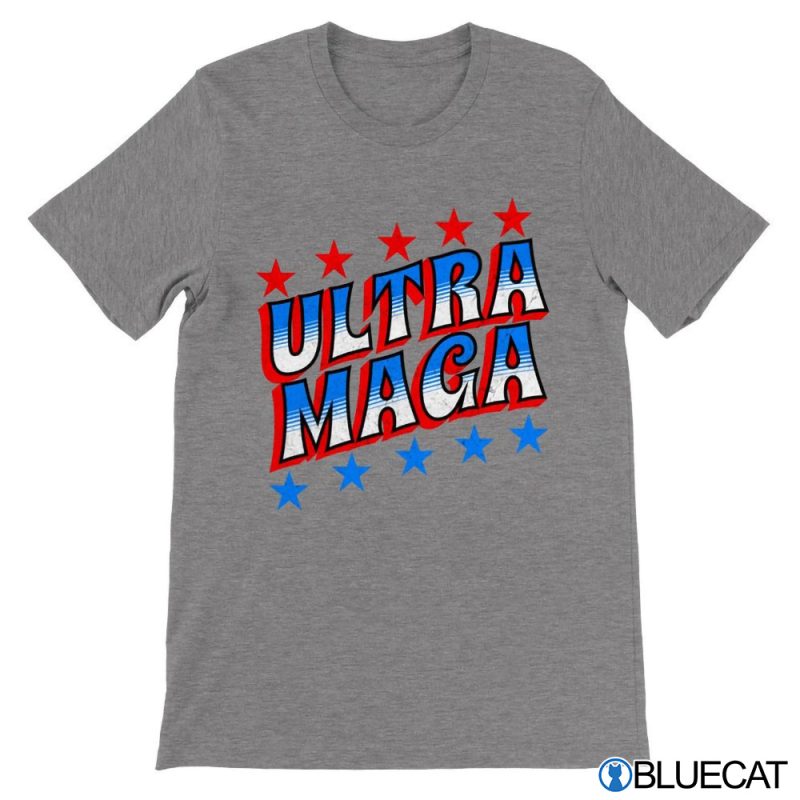 Ultra Maga Proud Ultra Maga T shirt 3