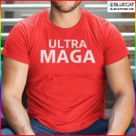 Ultra Maga Shirt 1