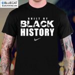 Built By Black History Nba Nike Logo Unisex T Shirt