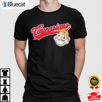 Caucasians Cleveland Indians Shirt