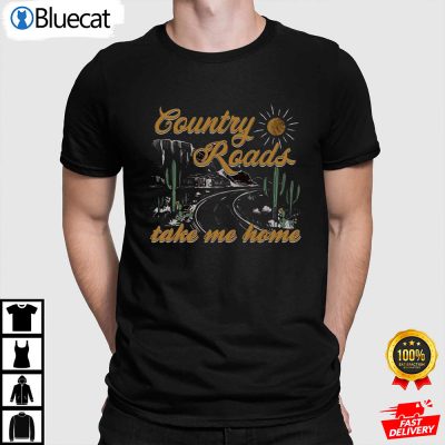 Country Roads Take Me Home Retro Camper Camping Country Road Shirt