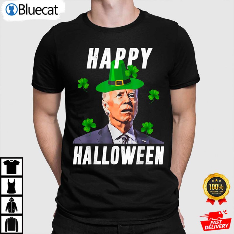 Funny Biden St Patricks Day Happy Halloween Irish Anti Biden Shirt 0 25.95