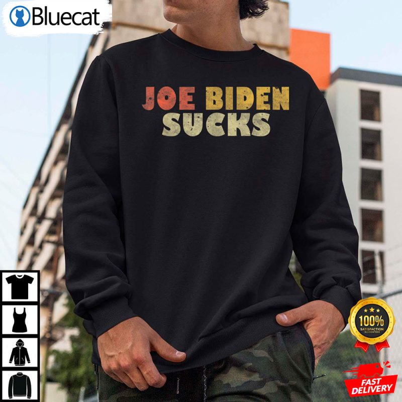 Joe Biden Sucks Tee Offensive Political Vintage Distressed Anti Biden Shirt 2 25.95