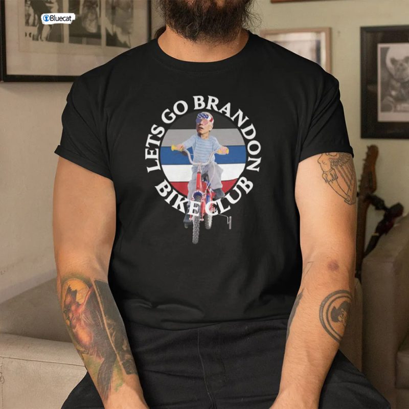 Lets Go Brandon Bike Club Shirt Anti Biden
