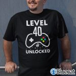 Level 40 Unlocked 40th Birthday Gaming Shirt