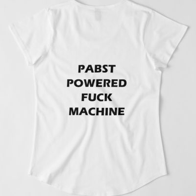 Pabst Powered Fuck Machine T-shirt