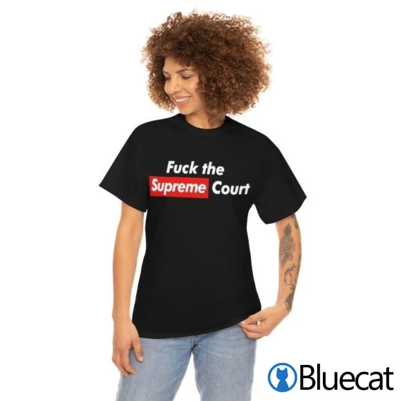 Pro choice Supreme Fuck Scotus Shirt 2