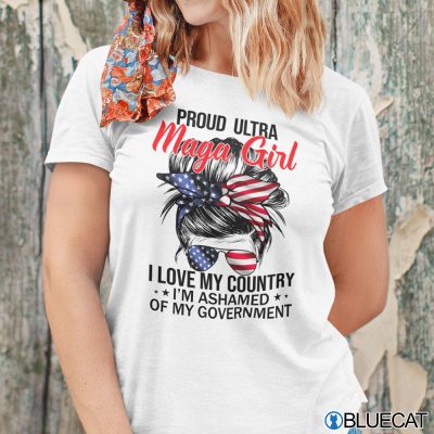 Proud Ultra Maga Girl I Love My Country Shirt