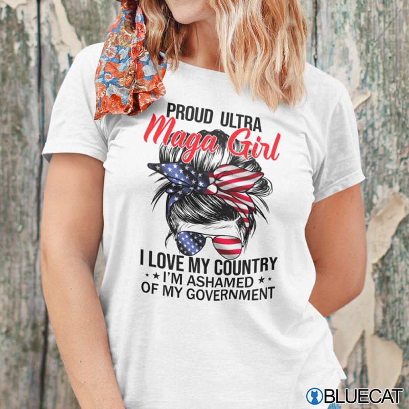 Proud Ultra Maga Girl I Love My Country Shirt 1