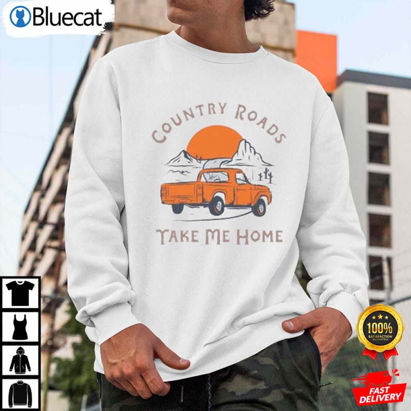 Western Graphic Country Roads Take Me Home Country Road Shirt 2 25.95