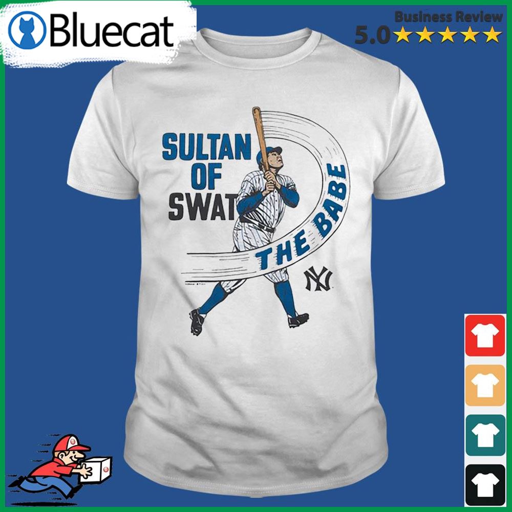 Babe Ruth Yankees Sultan Of Swat New York Shirt
