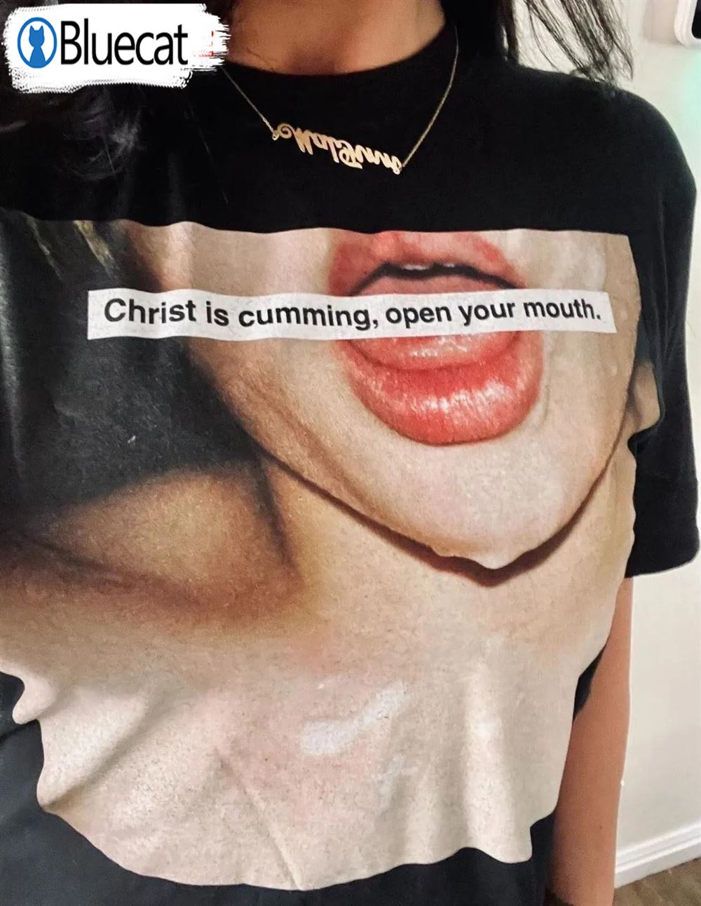 Christ Is Cuming Open Your Mouth Shirt Joke Trending Tee