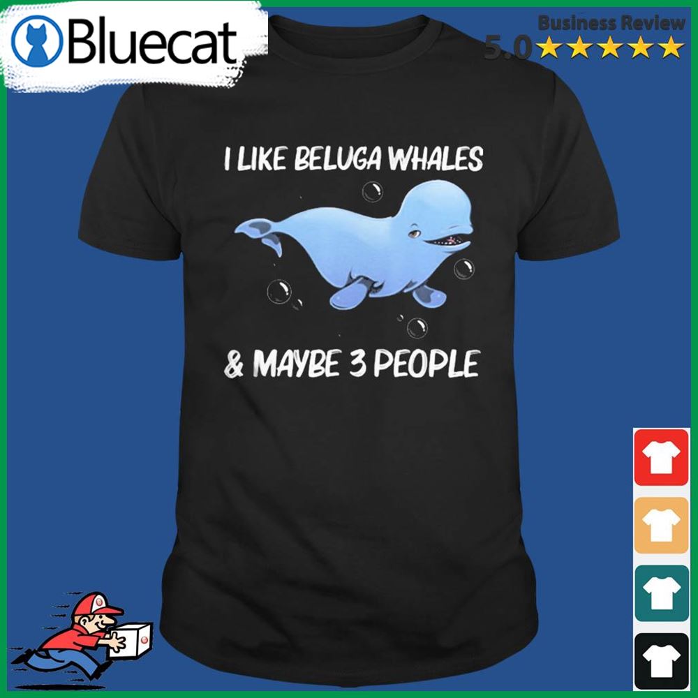 Cool Beluga Whale For Men Women Orca Whales Save The Ocean Shirt