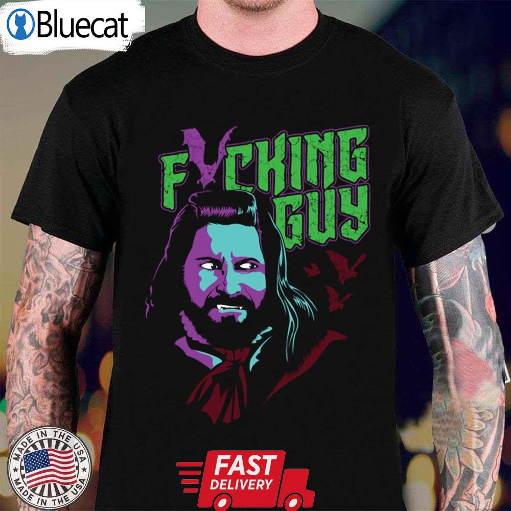 Fricking Guy What We Do In The Shadows Unisex T-shirt