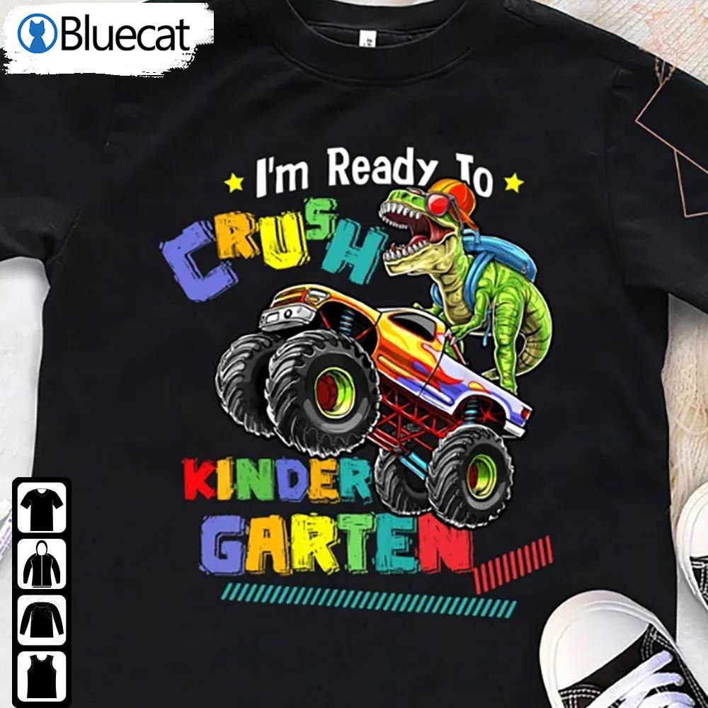 Kids Monster Truck Shirt T-rex Im Ready To Crush Kindergarten Back To School
